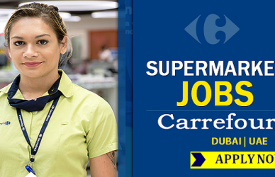 Carrefour Careers 2025 in Dubai Supermarket Job Vacancies