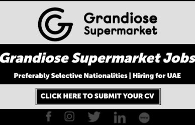 Grandiose Supermarket Careers in Dubai New Opportunities