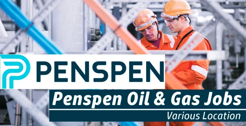 Penspen Careers 2025 | Explore Oil and Gas Job Opportunities