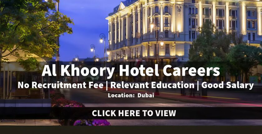 Al Khoory Hotels Careers 2025 in Dubai Latest Job Vacancies