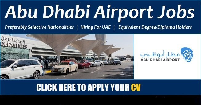 Abu Dhabi Airport Careers – Zayed International Airport
