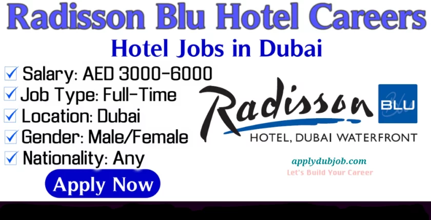 Radisson Blu Careers Multiple Job Vacancies
