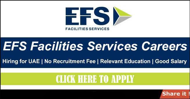 EFS Facilities Services Careers Walk in Interview in Dubai 2025