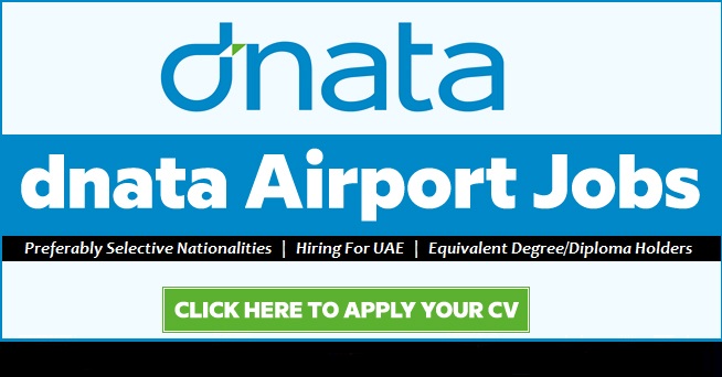 dnata Careers 2025 – Dubai National Air Travel Agency Jobs