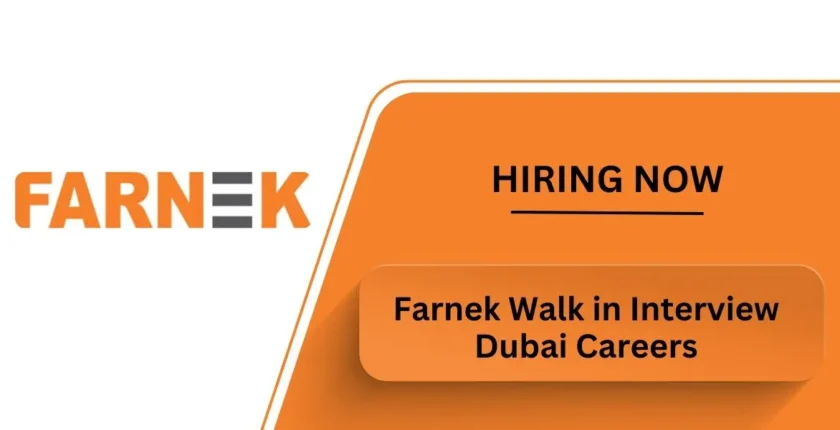 Farnek Careers 2025 in Dubai Walk in Interview