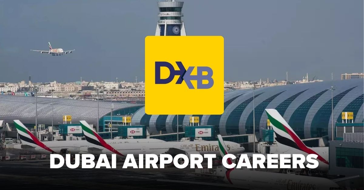 Dubai Airport Jobs in 2025 Multiple Career Opportunities