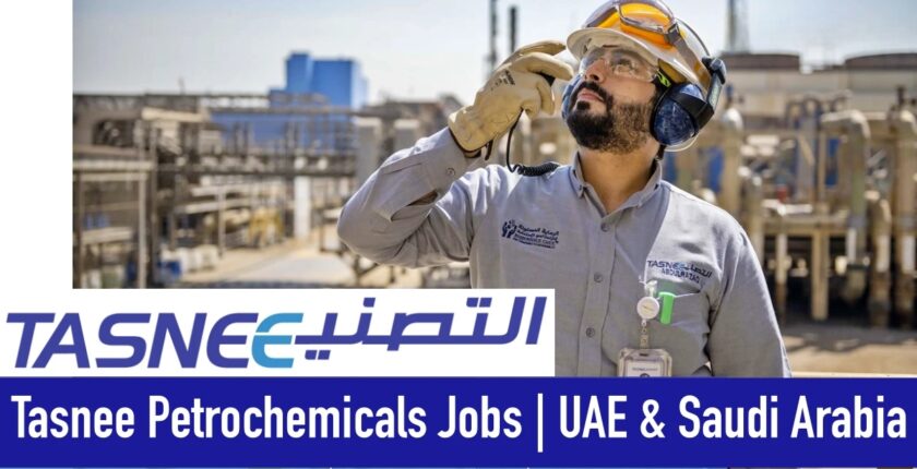 TASNEE Jobs | Tasnee Petrochemicals Careers Saudi Arabia & UAE