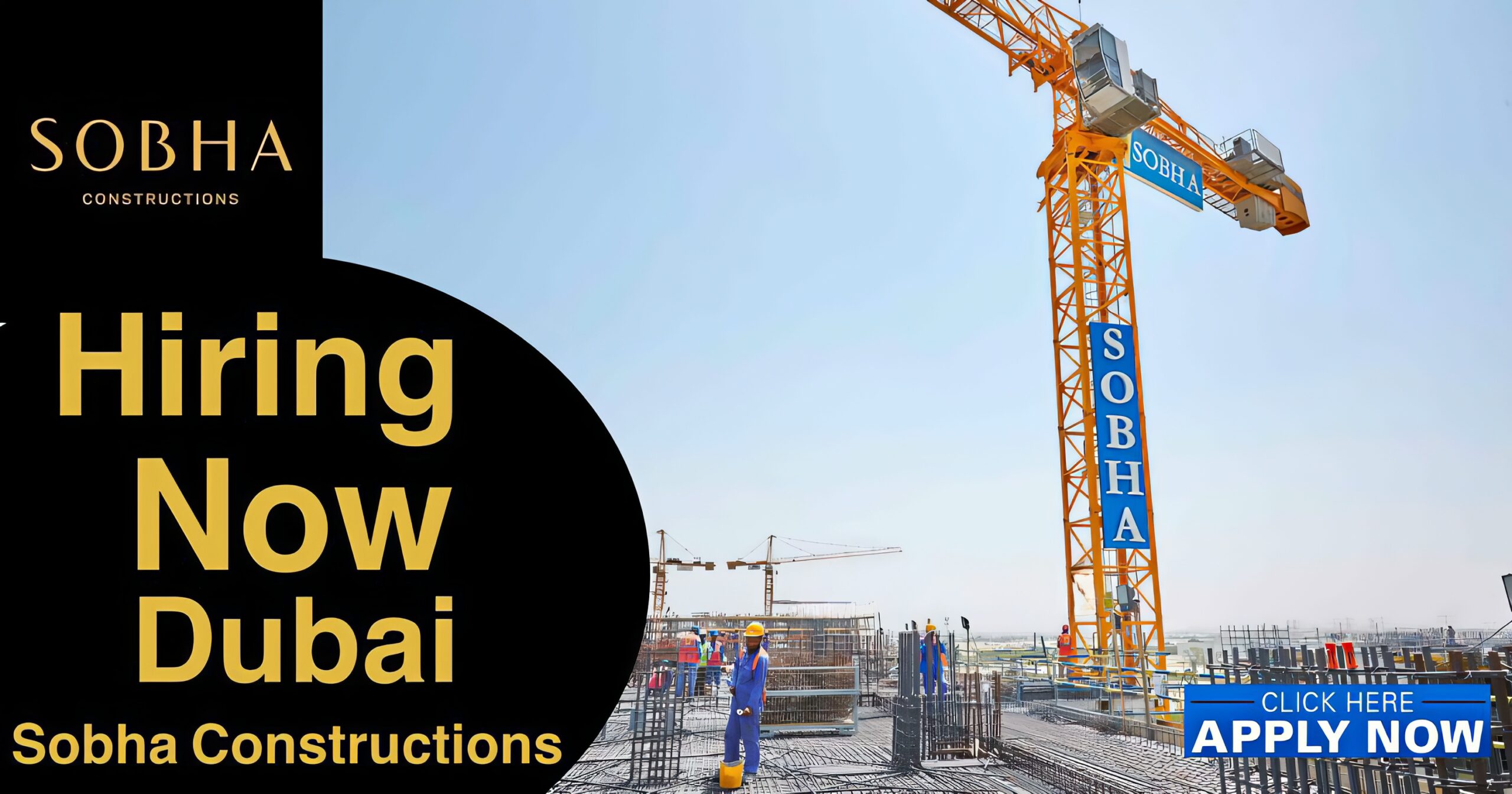 SOBHA Constructions Careers 2025 | Apply for Jobs in Dubai